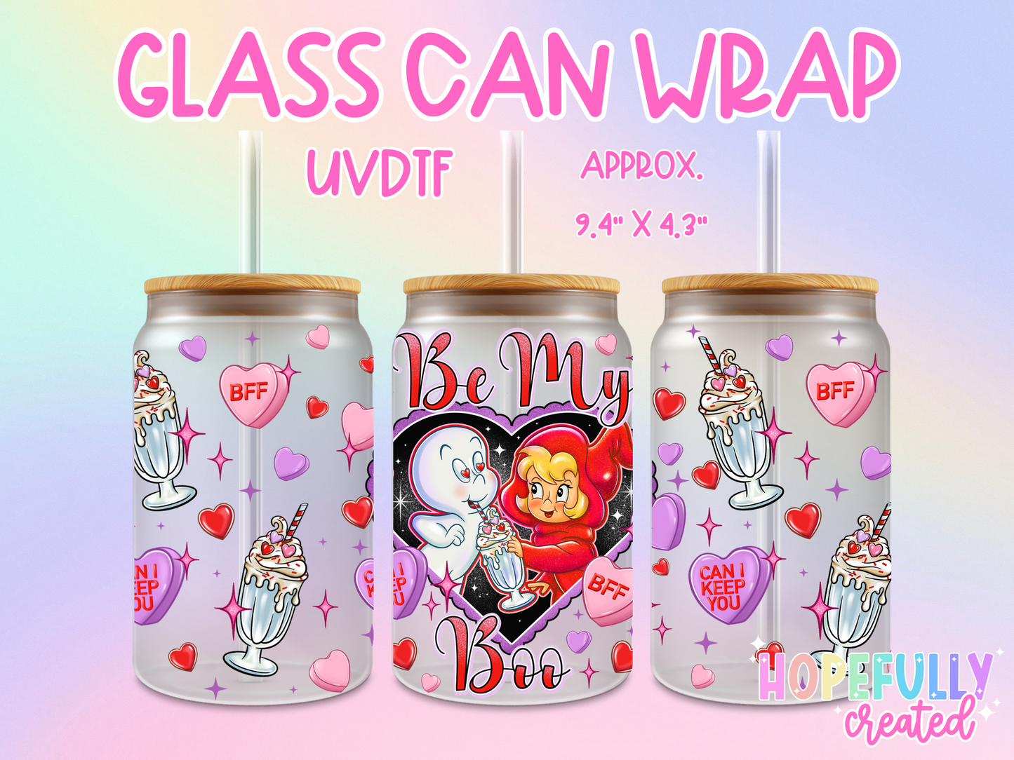 Be my Boo UVDTF Glass Can Wrap