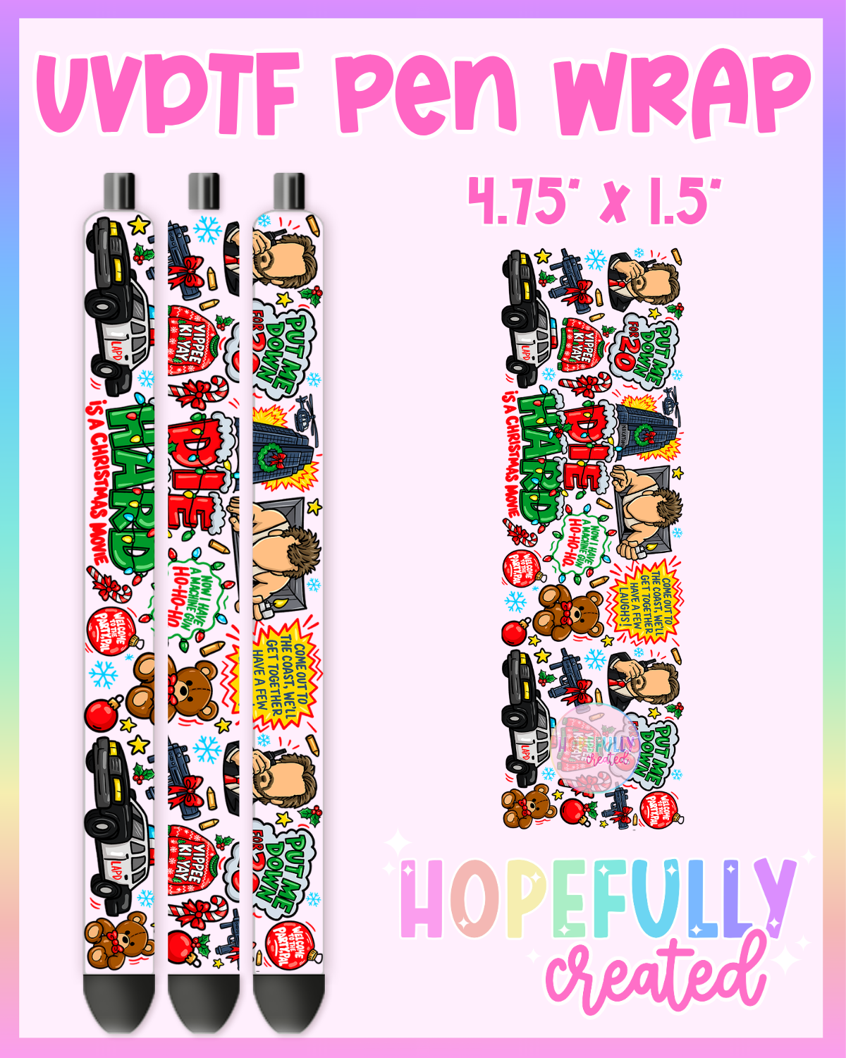 Die Hard UVDTF Pen Wrap