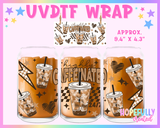 Highly Caffeinated UVDTF Glass Can Wrap