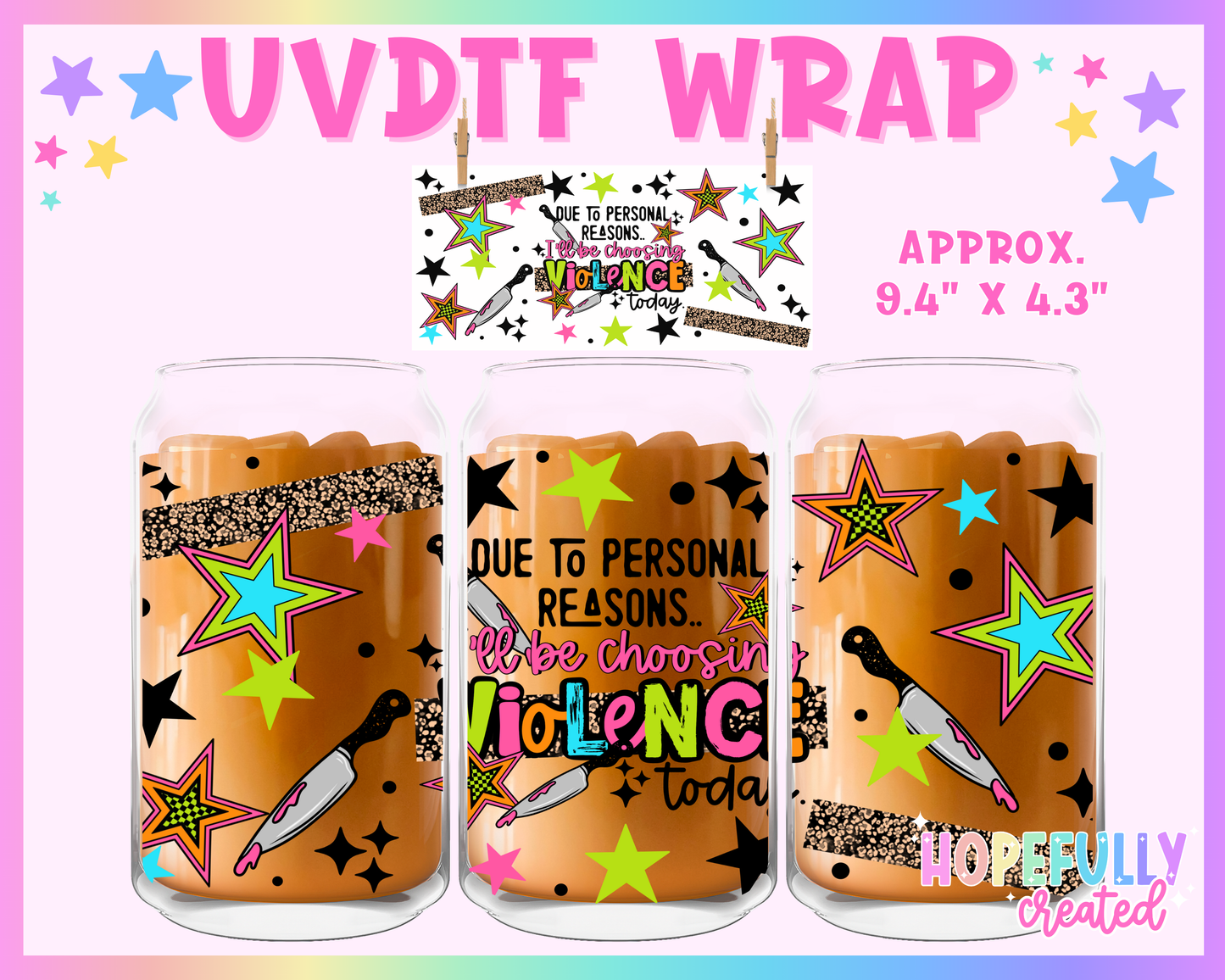 Violence UVDTF Glass Can Wrap