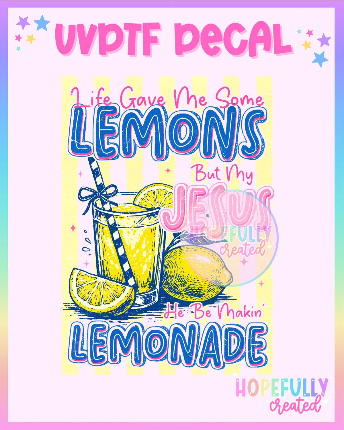 Jesus Lemonade UVDTF Decal
