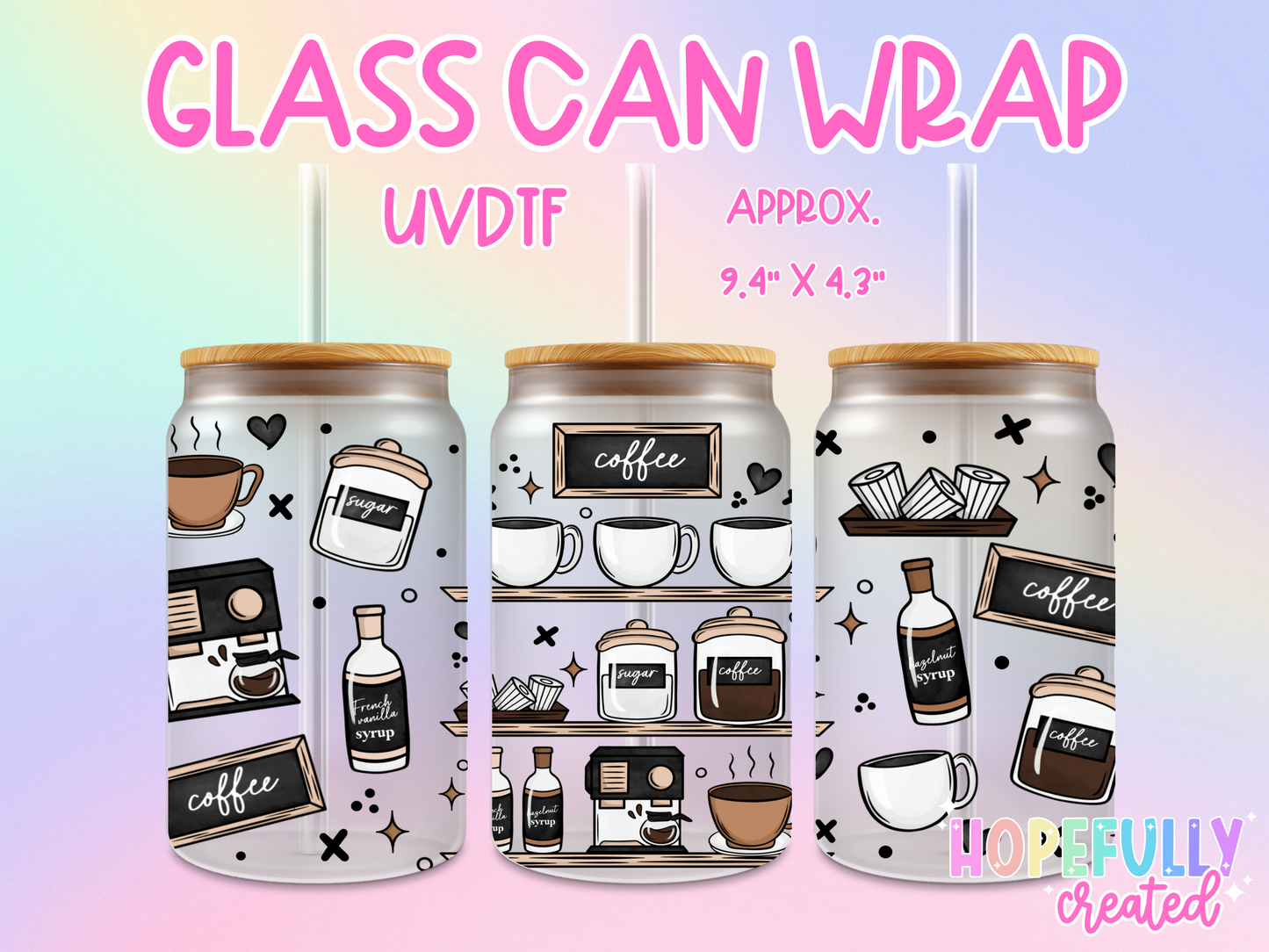 Coffee UVDTF Glass Can Wrap