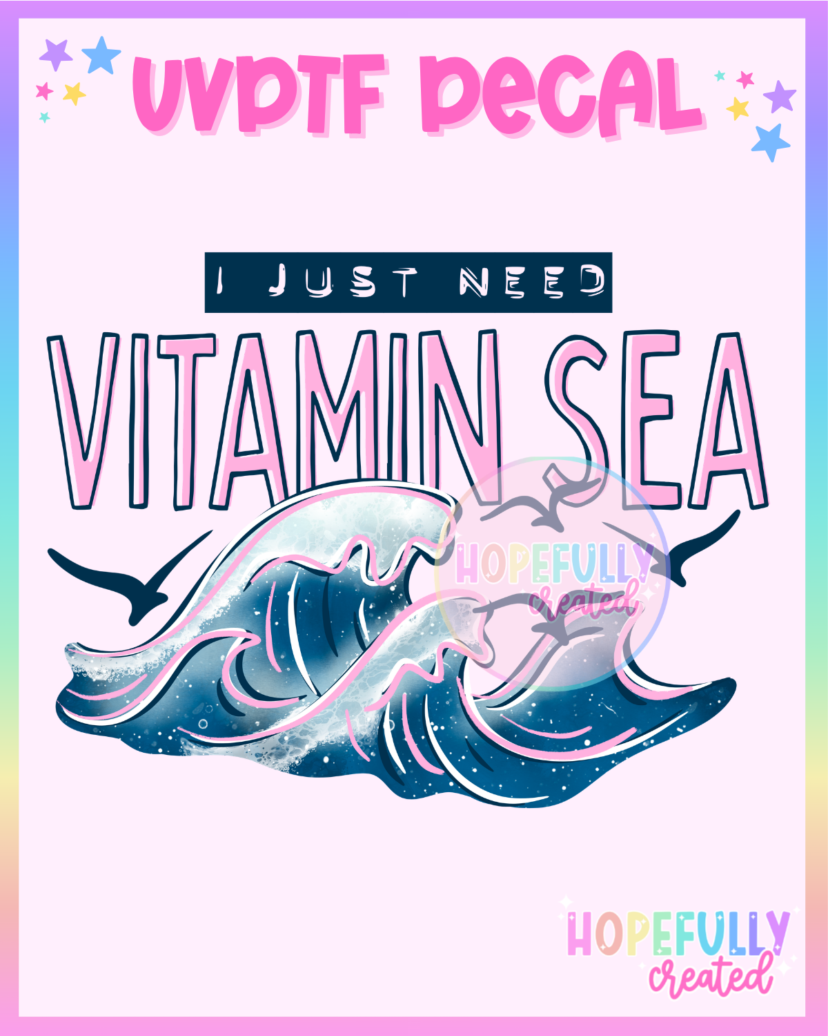 Vitamin Sea UVDTF Decal