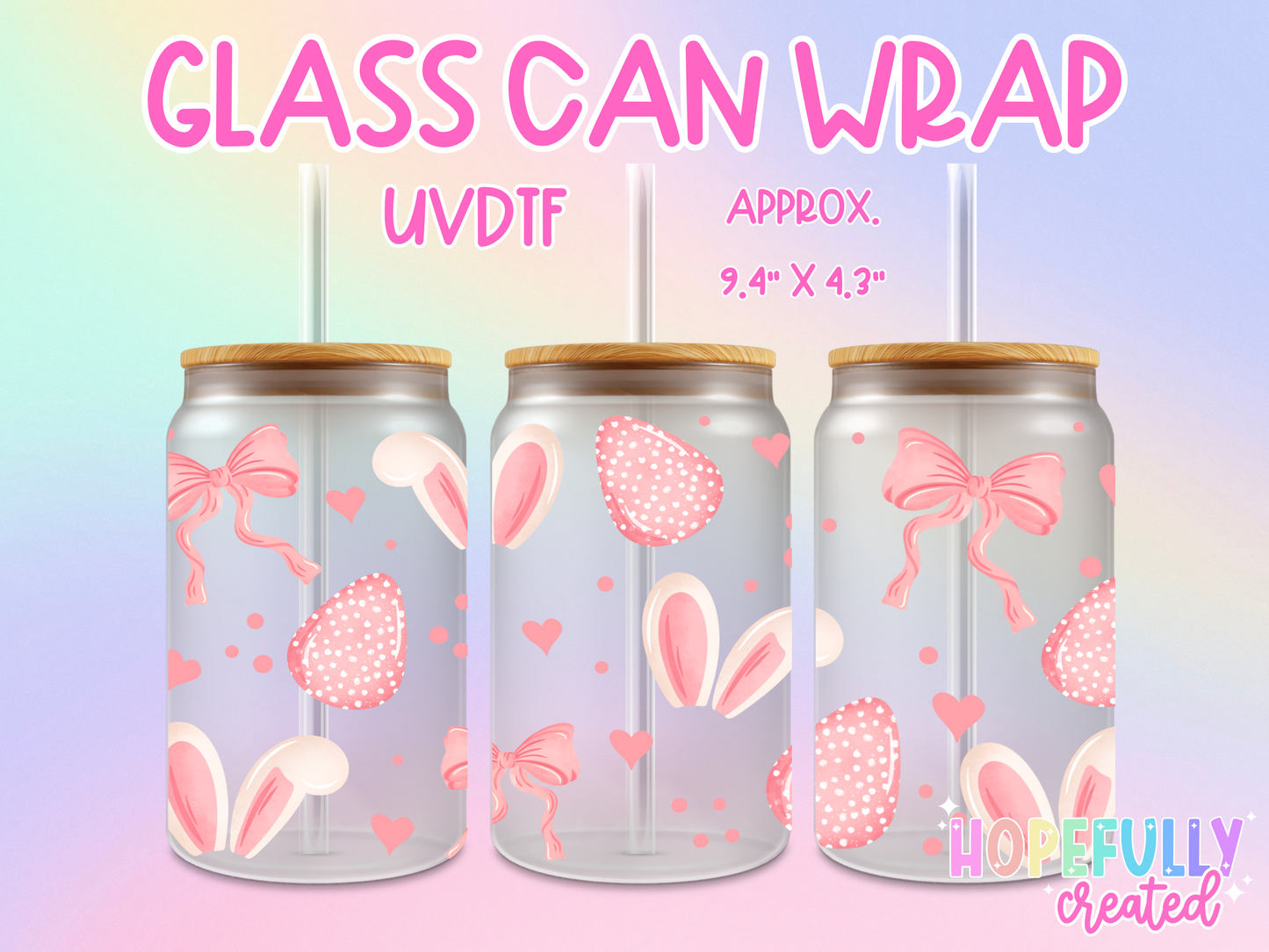 Bunny Bows UVDTF Glass Can Wrap