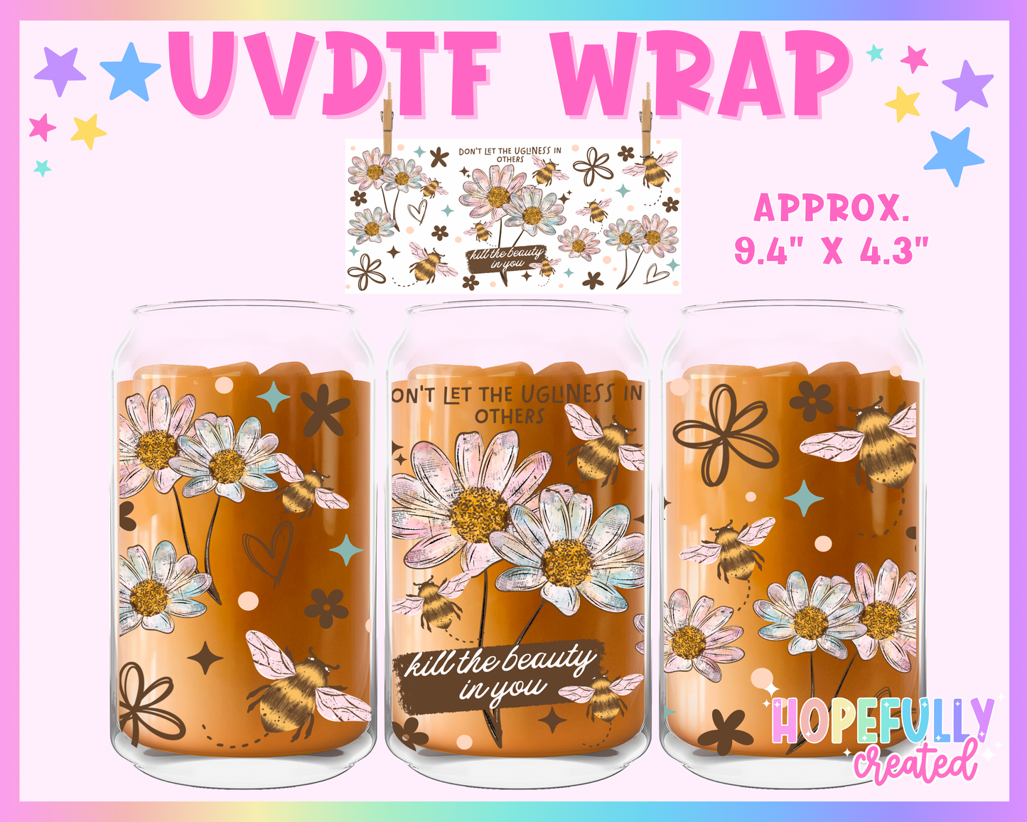 Beauty in You UVDTF Glass Can Wrap