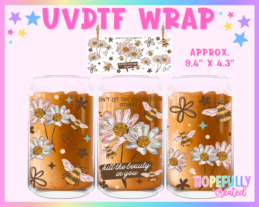 Beauty in You UVDTF Glass Can Wrap