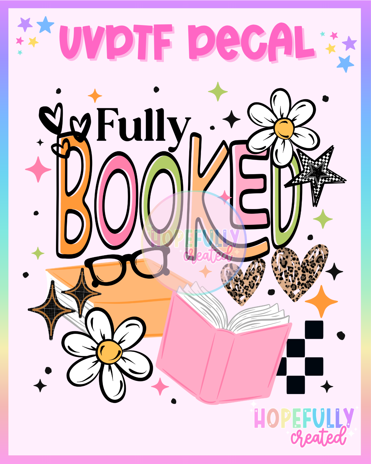 Fully Booked UVDTF Decal
