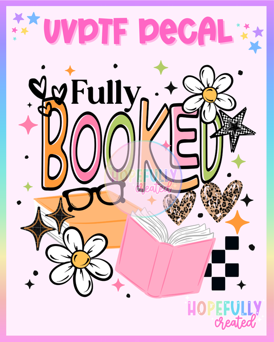 Fully Booked UVDTF Decal