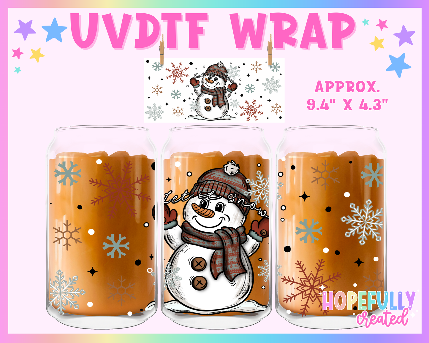 Let it Snow Snowman UVDTF Glass Can Wrap