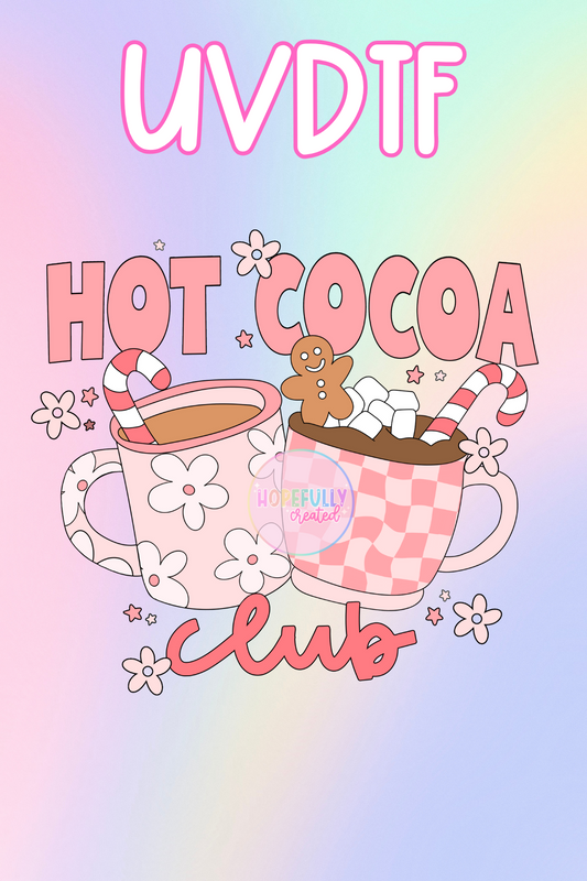 Hot Cocoa Club UVDTF Decal