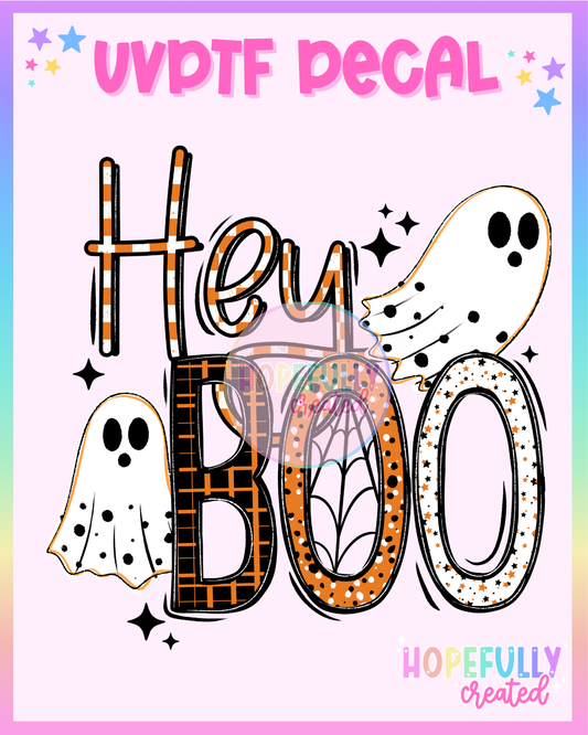 Hey Boo UVDTF Decal
