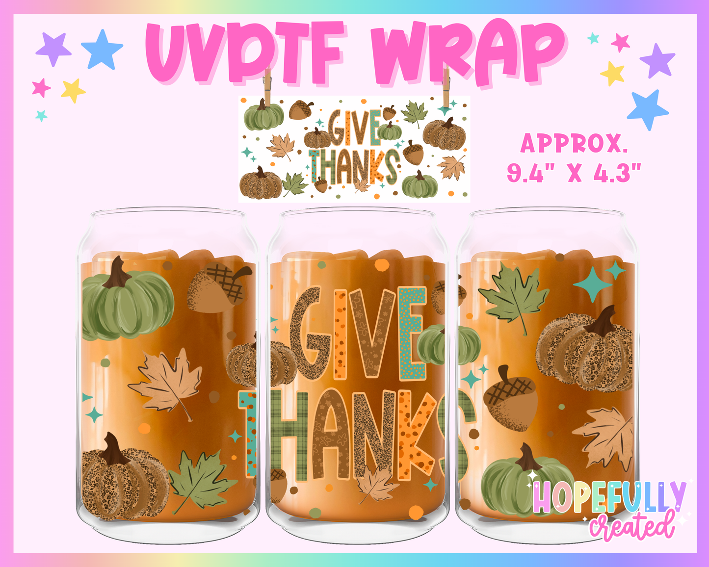 Give Thanks UVDTF Glass Can Wrap