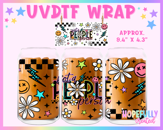 Not A People Person UVDTF Glass Can Wrap