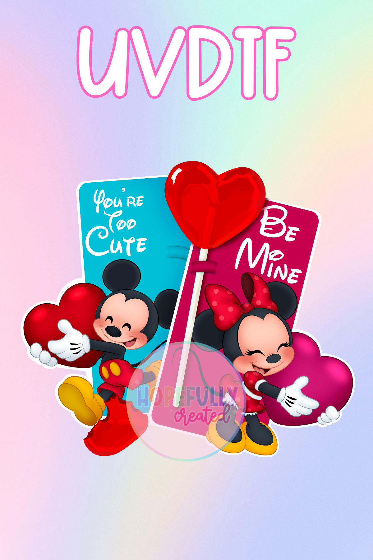 Be Mine Mice  UVDTF Decal