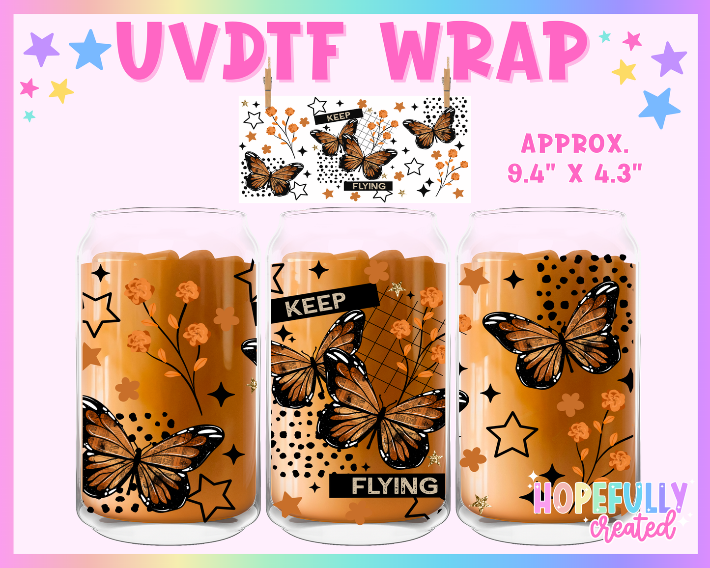 Keep Flying UVDTF Glass Can Wrap