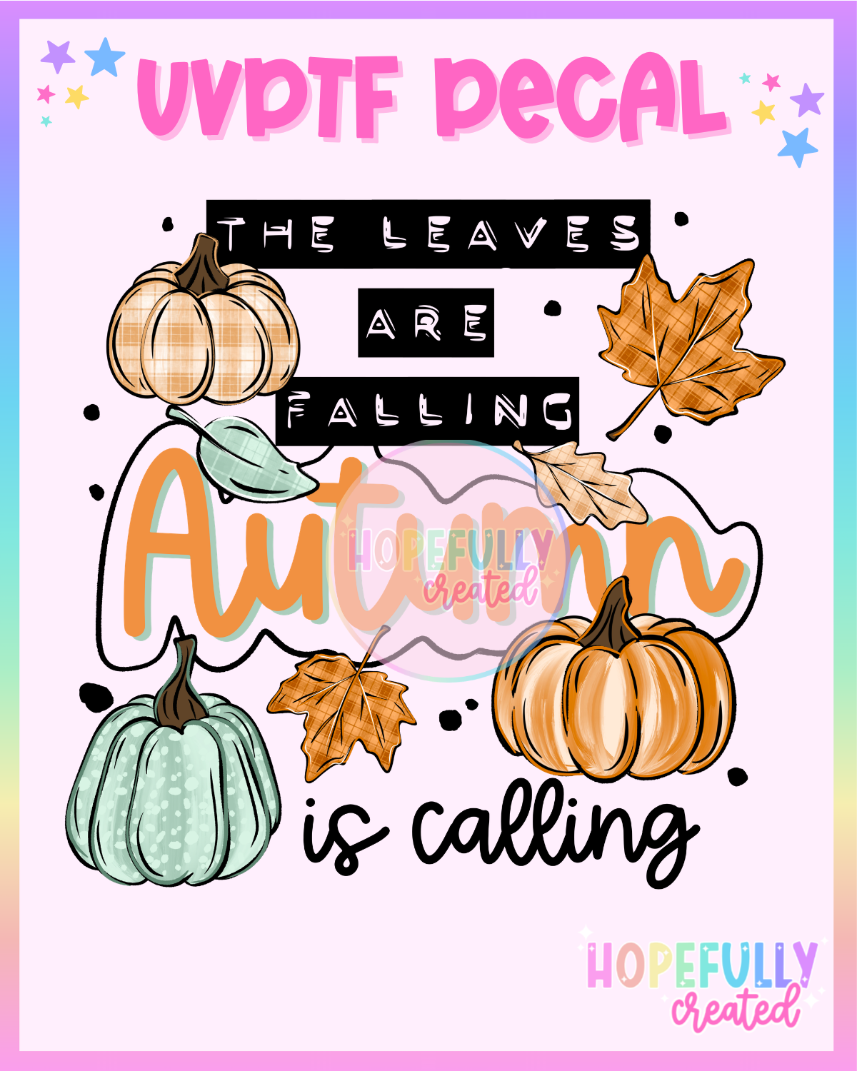 Autumn is Calling UVDTF Decal