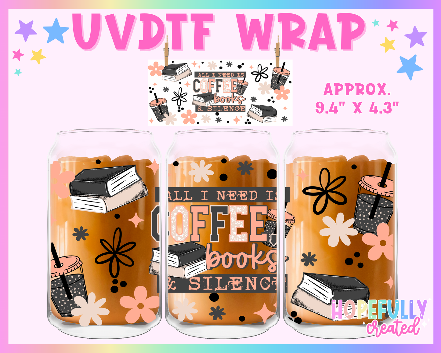 Coffee, Books, & Silence UVDTF Glass Can Wrap