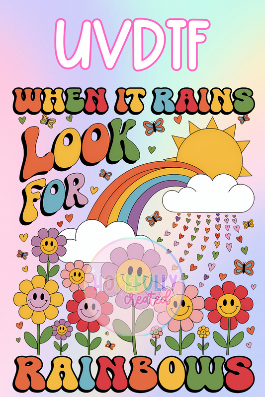 Look for Rainbows UVDTF Decal