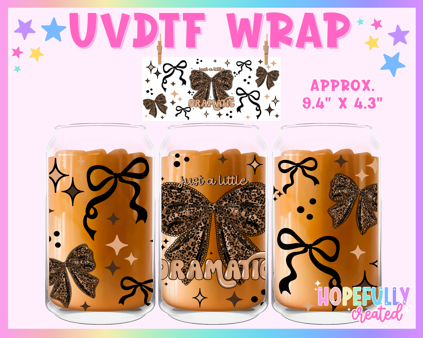 Dramatic UVDTF Glass Can Wrap