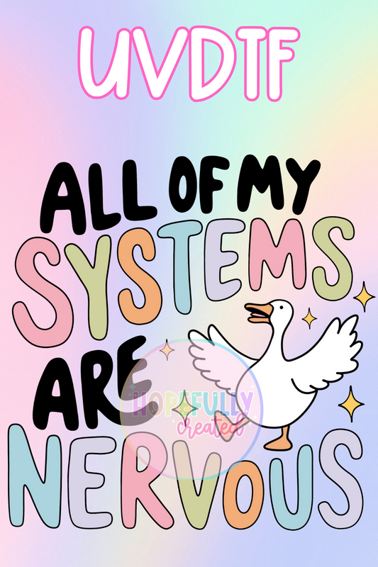 Systems are Nervous UVDTF Decal