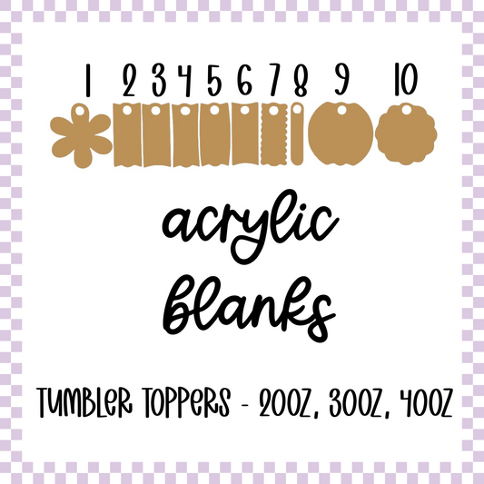 Acrylic Blank - Stanley Topper (3pc)