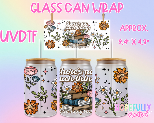 Too many Books UVDTF Glass Can Wrap