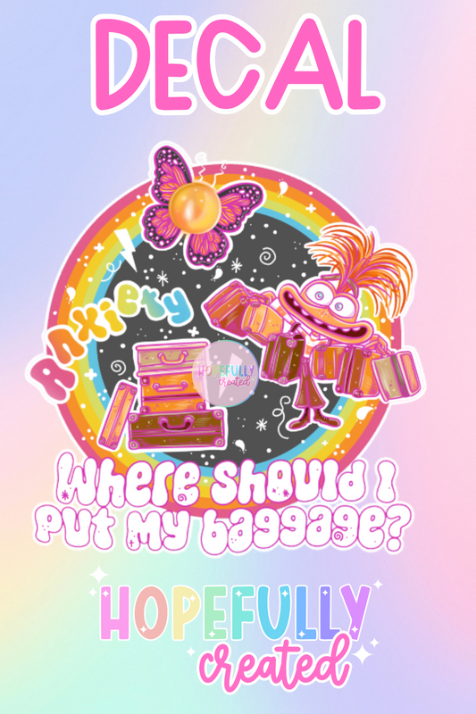 Anxiety Decal-418 VIP