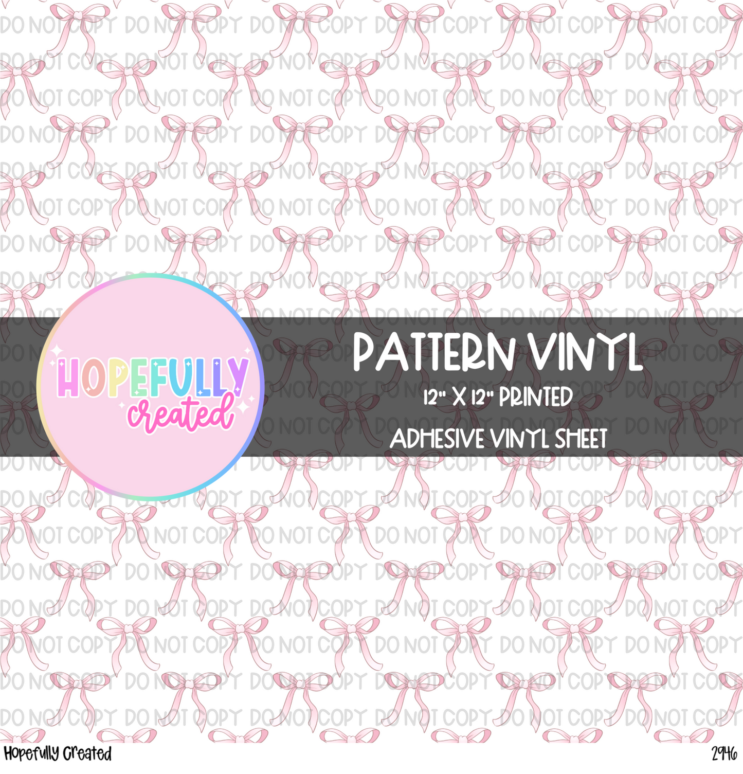 Bows Vinyl Collection- 2946