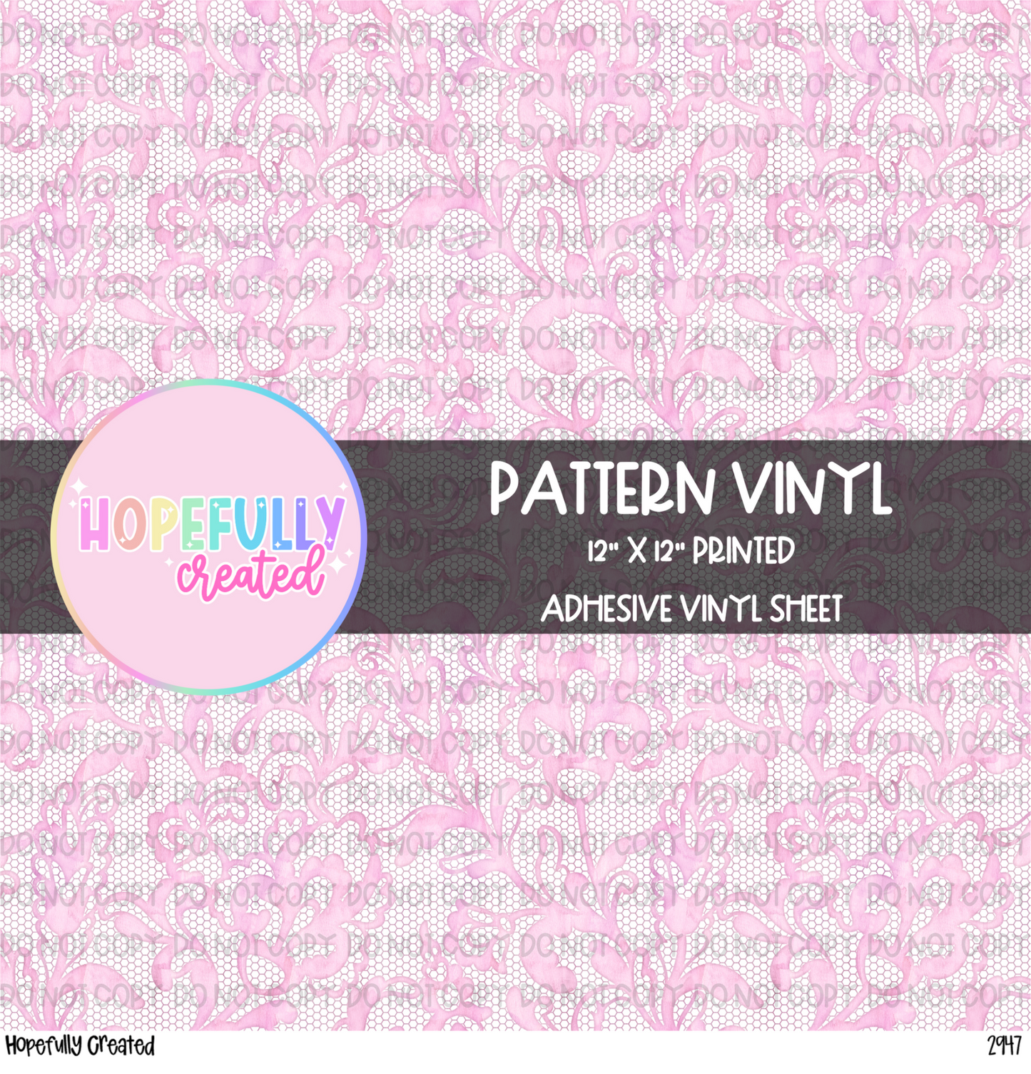 Lace Vinyl Collection- 2947