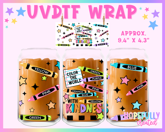 Color with Kindess UVDTF Glass Can Wrap