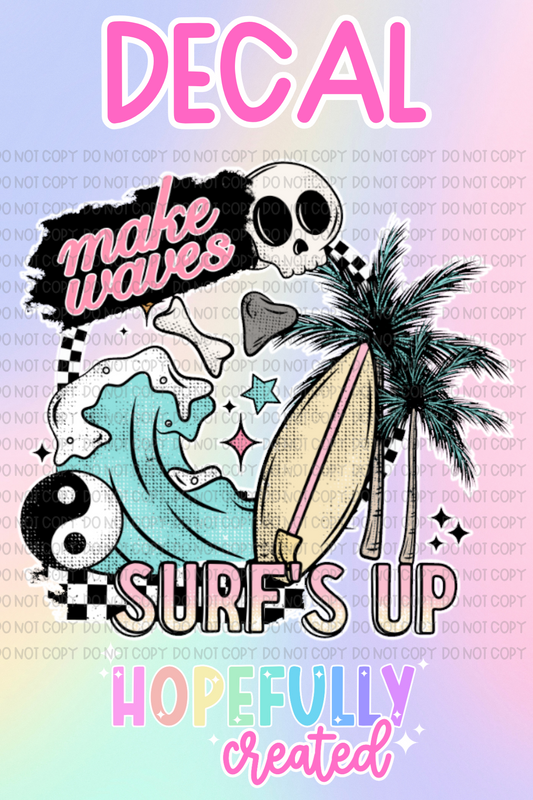 Make Waves Surfs Up Decal-868