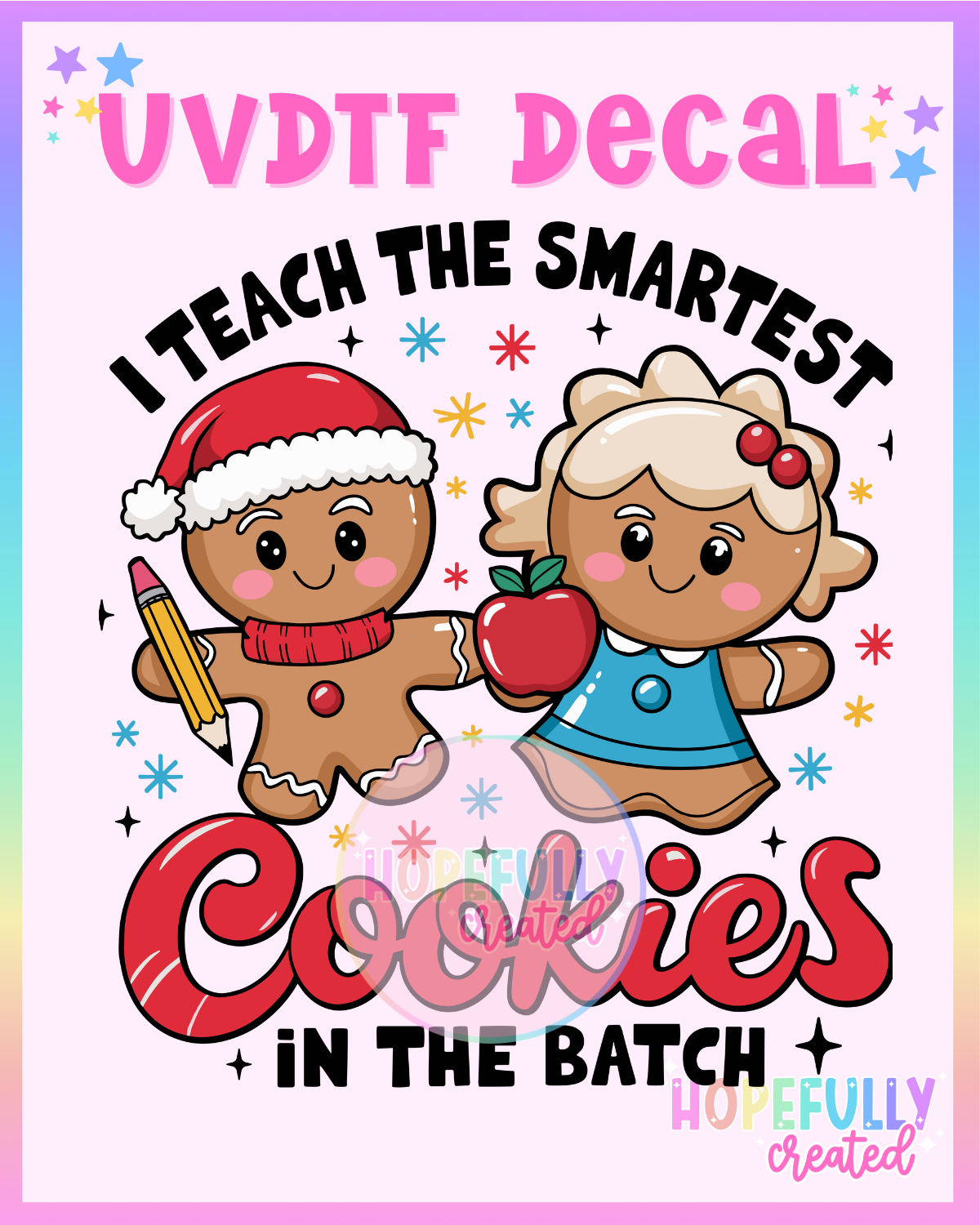 Smart Cookies UVDTF Decal
