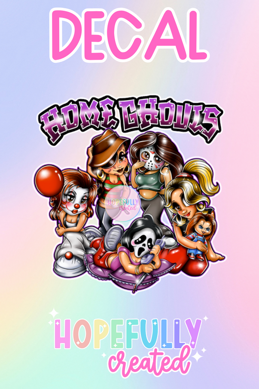 Home Ghouls Decal-460 VIP
