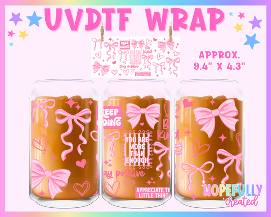 Affirmation Pink Bows UVDTF Glass Can Wrap