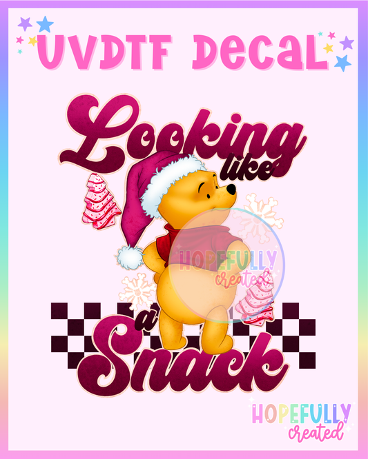 Lookin' like a snack UVDTF Decal