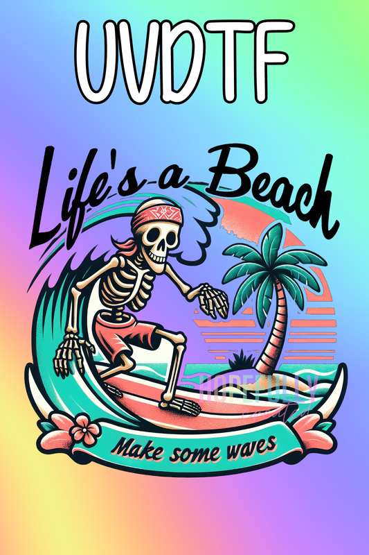 Life's a Beach UVDTF Decal