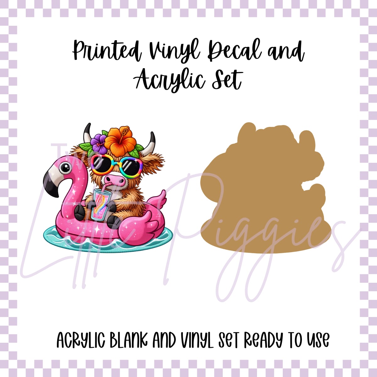 Printed Vinyl and Acrylic Set - Summer Highland Cow