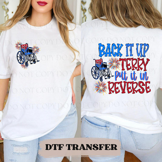 BACK IT UP TERRY - DTF TRANSFER 0256