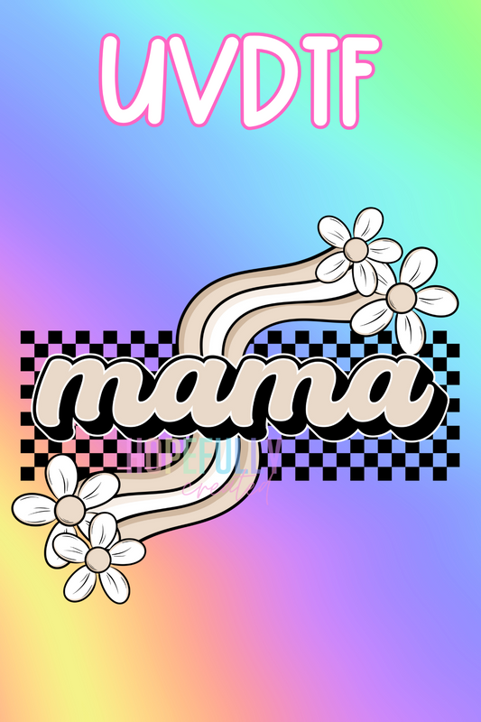 Mama UVDTF Decal