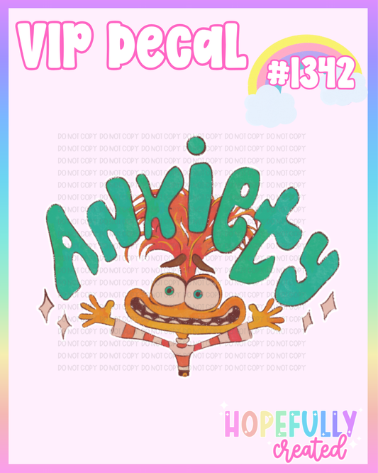 Anxiety Decal-1342 VIP