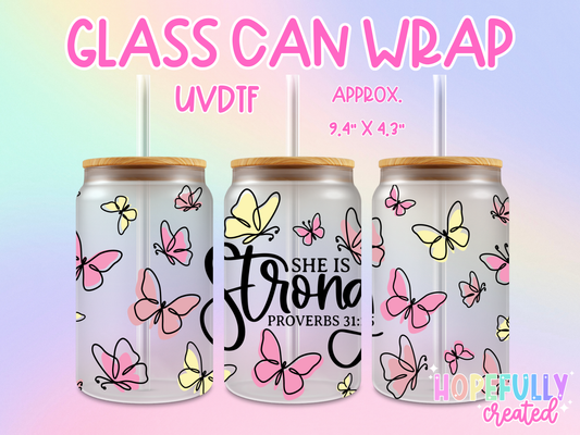 She is Strong UVDTF Glass Can Wrap