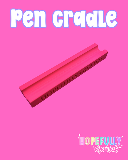 Pen Cradle