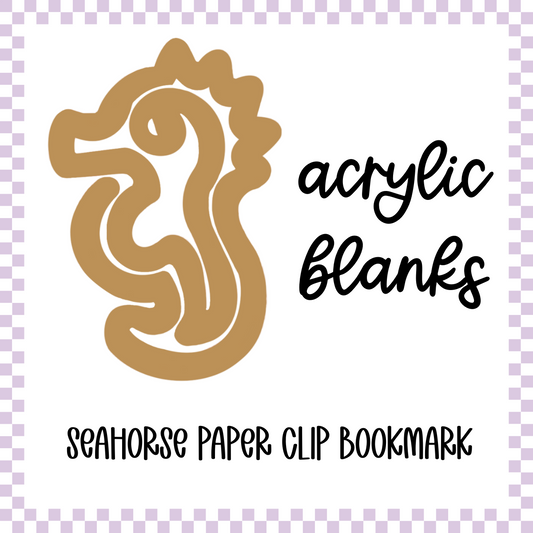 Acrylic Blank - Seahorse Clip Bookmark (3pc)