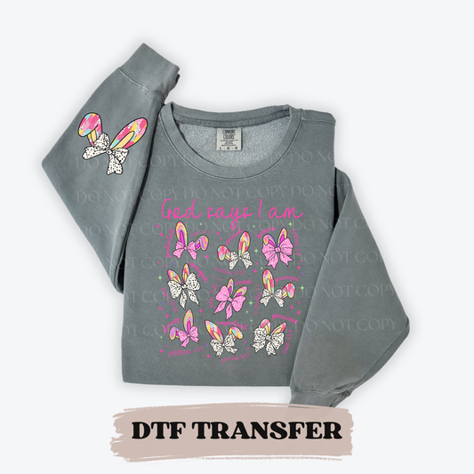 GOD SAYS I AM - DTF TRANSFER 017