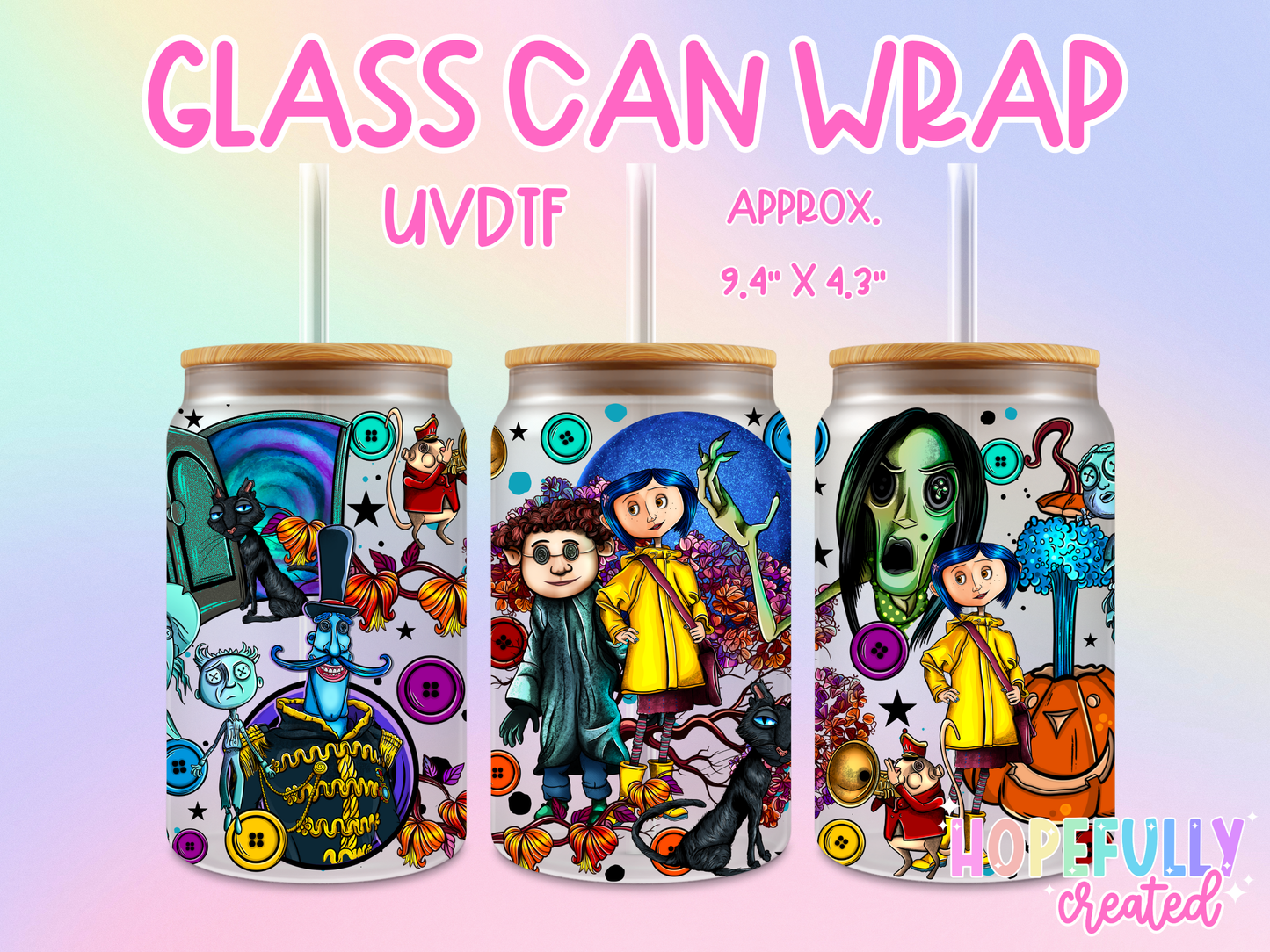 Coraline UVDTF Glass Can Wrap