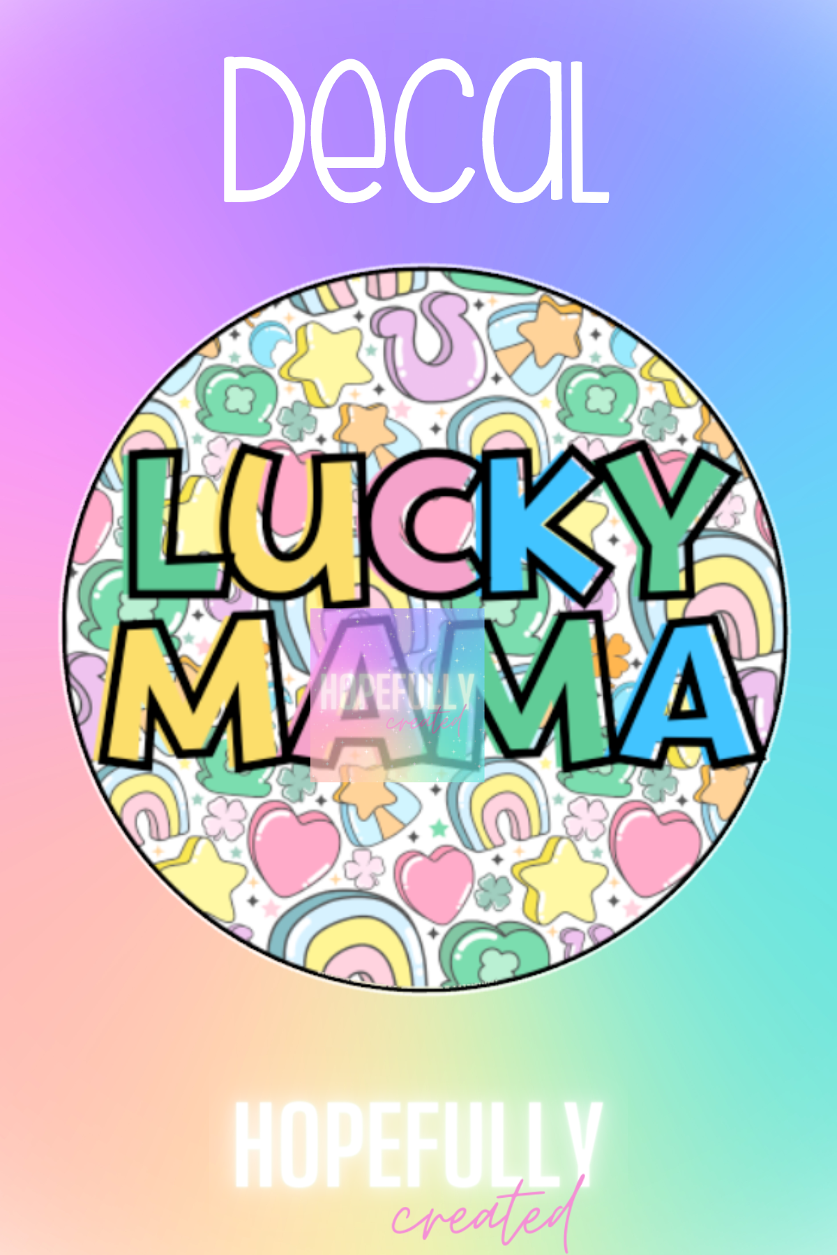 Lucky Mama Decal-96