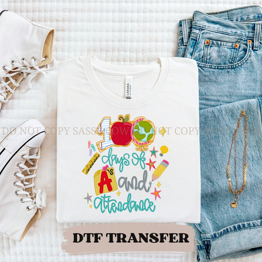 100 DAYS OF ATTENDANCE- DTF TRANSFER 007
