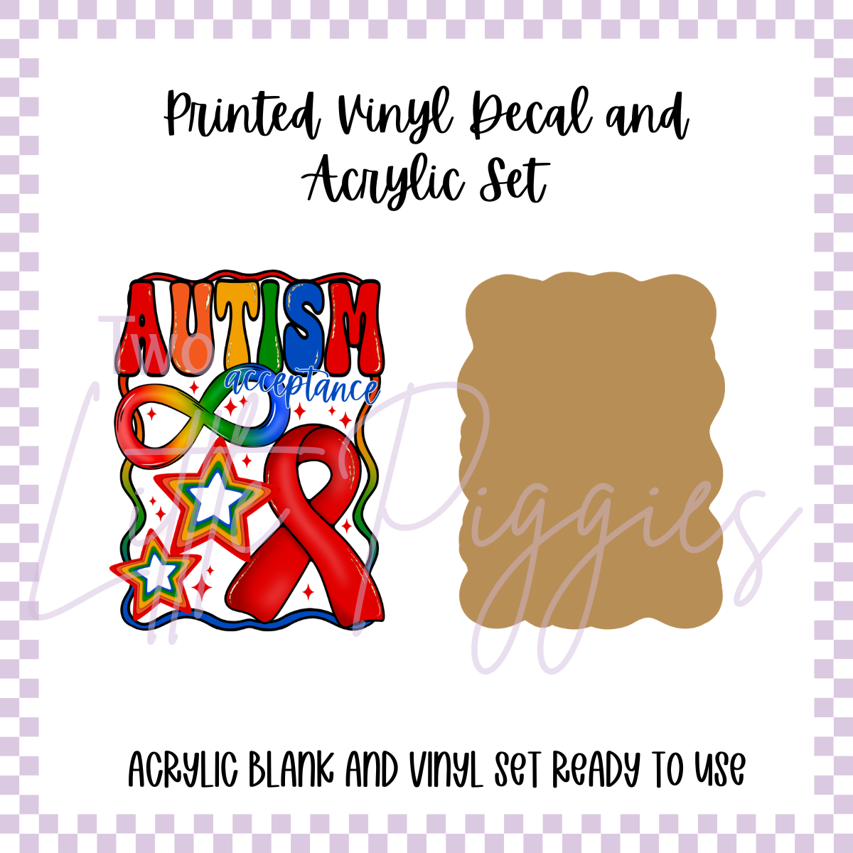 Printed Vinyl and Acrylic Set - Awareness - Autism Acceptance
