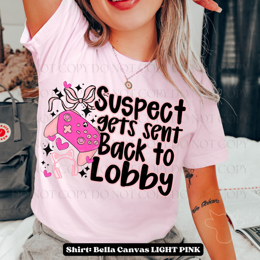 SENT BACK TO LOBBY DTF Transfer