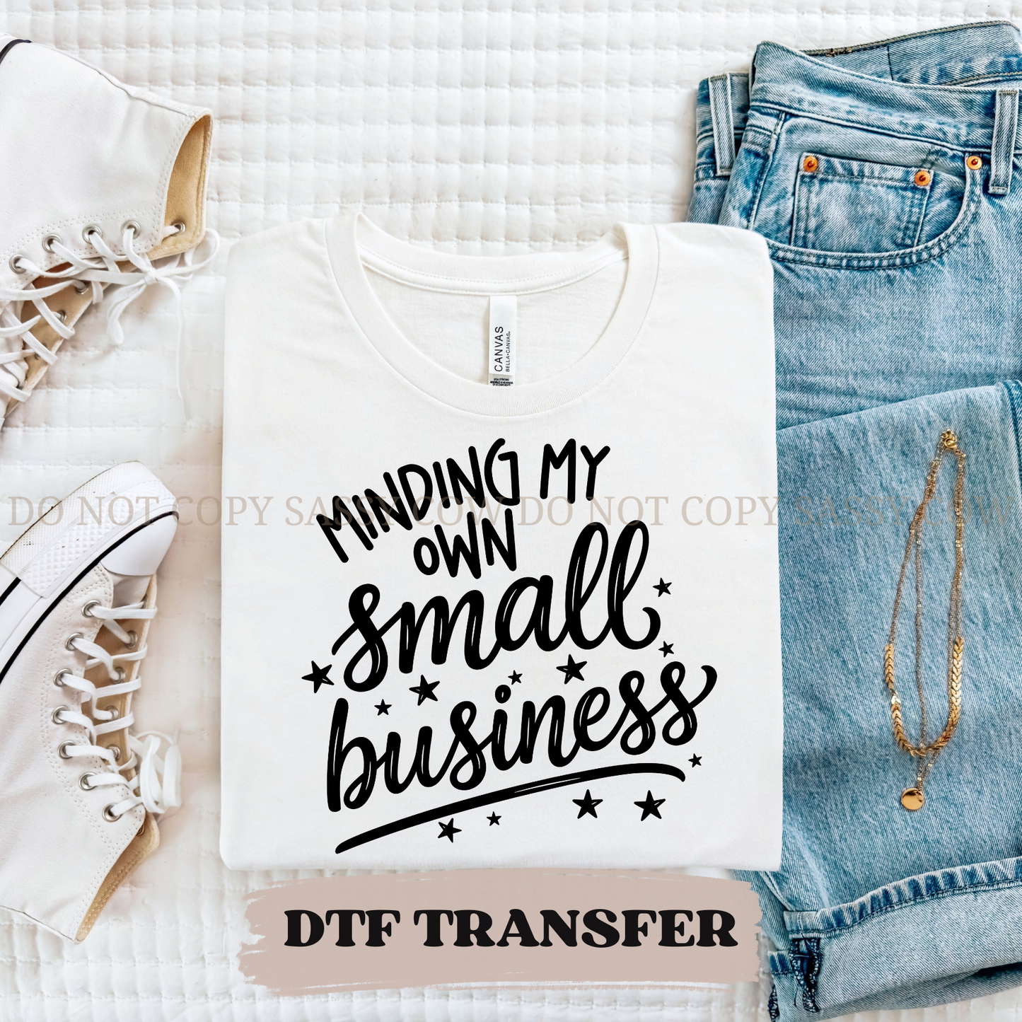 MINDING MY OWN SMALL BUSINESS STARS - DTF TRANSFER 0361